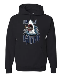 Sudadera con Capucha Divertida I’m a Messy Eater Tiburón Dibujos Animados Comida del Océano - Imagen 1 de 28