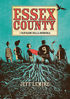 Essex County. I fantasmi della memoria - Lemire Jeff