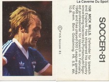108 MICK MILLS IPSWICH TOWN STICKER ENGLAND SOCCER STARS 1981 FKS PUBLISHER