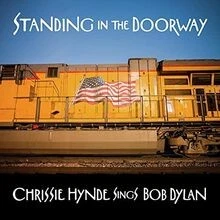 Standing in the Doorway:Chrissie Hynde Sings Dylan vo... | CD | Zustand sehr gut - Bild 1 von 2
