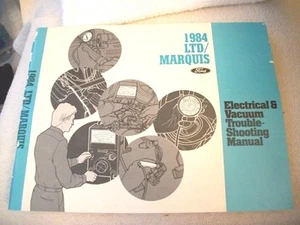 Ford 1984 LDT/Marquis Electrial & Vacuum Troubleshooting Manual 0334-505-84 - Picture 1 of 6