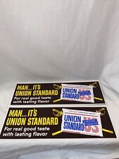 2 Union Standard Chewing Tobacco Cardboard Signs 15”x5”