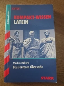 Kompakt-Wissen Gymnasium Latein Basisautoren Oberstufe STARK Abitur - Bild 1 von 3