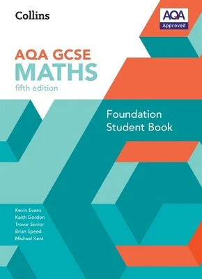 GCSE Maths AQA Foundation Student Book ... by Kent, Michael Paperback / softback - Image 1 of 2