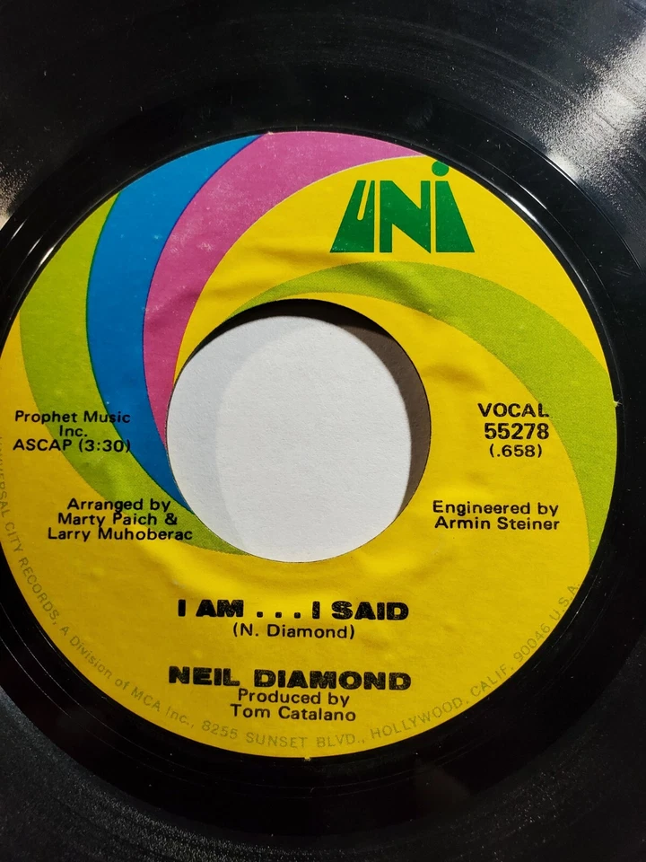 Neil Diamond I Am...I Said /Done Too Soon  UNI 1971 GOOD F34 - Image 1 of 1