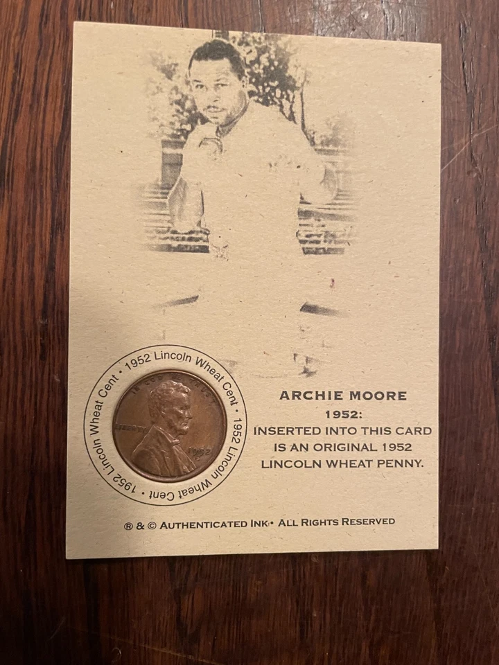 AUTHENTICATED INK ARCHIE MOORE BOXING CARD 1952 UNCIRCULATED LINCOLN WHEAT PENNY - Image 1 of 1