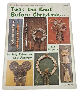 Vintage Fall Macrame Owl Patterns 1978 Palmer Twas the Knot Before Christmas - Image 1 of 4