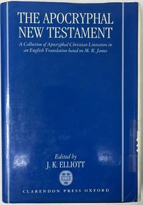 Das apokryphe Neue Testament herausgegeben von J. K. Elliott 1993 Hardcover Buch Oxford - Bild 1 von 21