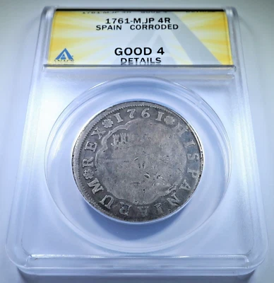 1761 Spanish Silver 4 Reales Genuine Antique 1700's Colonial Pirate ANACS Coin - Image 1 of 2