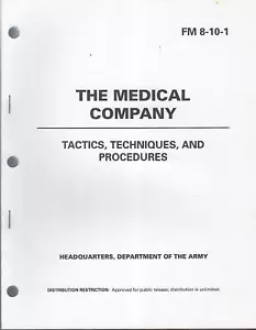 Historical book The Medical Company, Tactics, Techniques and Procedures - Foto 1 di 1