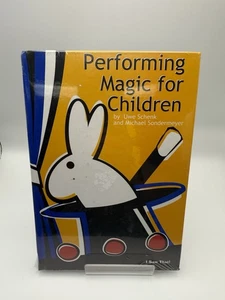 PERFORMING MAGIC FOR CHILDREN By Uwe Schenk And Michael Sondermeyer Hardcover - Picture 1 of 5
