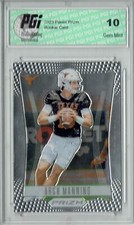 Arch Manning 2023 Panini Prizm #PT-AM 1st Card Ever Texas Rookie Card PGI 10