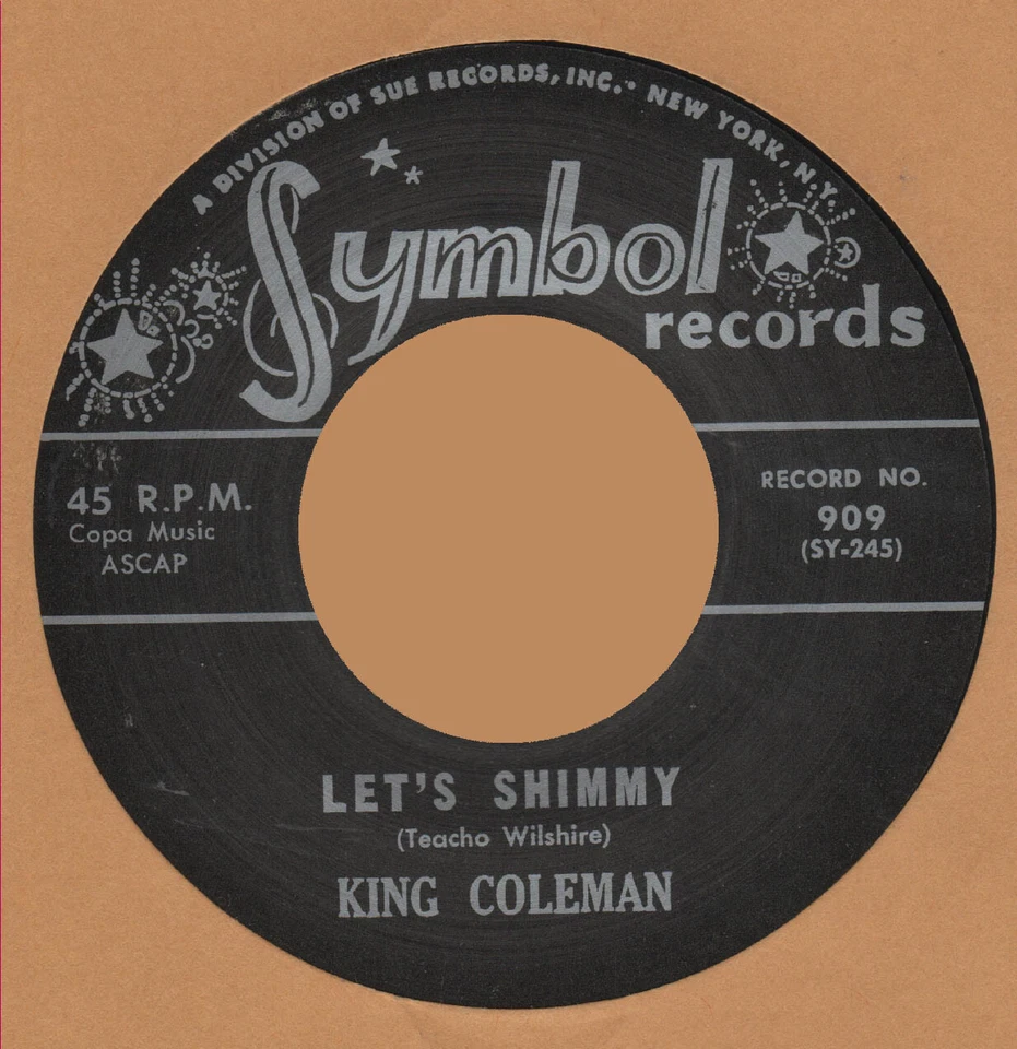 R&B REPRO: KING COLEMAN - Let's Shimmy/Short'Nin' Bread SYMBOL - HEAR IT! - Image 1 of 1