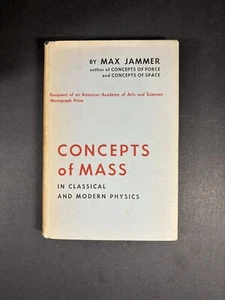 Signed First Edition Concepts of Mass by Max Jammer HC 1961 Fine/VG - Picture 1 of 11