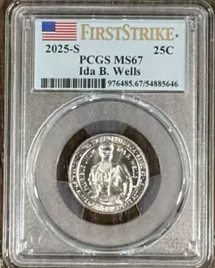 2025 S Ida B. Wells Quarter PCGS MS67 First Strike - Picture 1 of 2