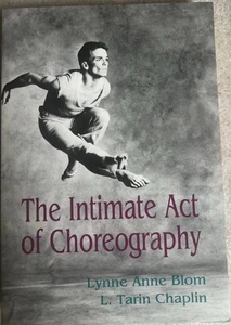 The Intimate Act of Choreography 1982 Pittsburgh Press Paperback Edition - Picture 1 of 18
