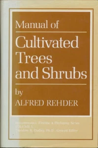 Manual of Cultivated Trees and Shrubs Hardy in North America - Foto 1 di 1