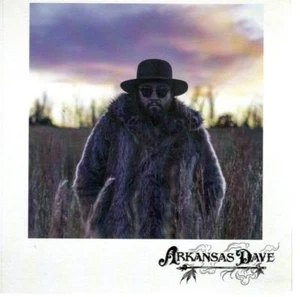 Arkansas Dave [Eco-Wallet] by Arkansas Dave- 13 Track CD - Imagen 1 de 3