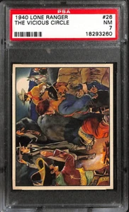 R83 Gum Inc, Lone Ranger, 1940, #26 The Vicious Circle, PSA 7 NM - Picture 1 of 2