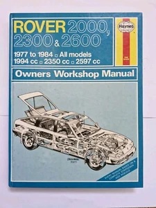 Rover 2000 2300 2600 1977-1984 Haynes Owners Workshop Repair Manual 468 VGC - Picture 1 of 3