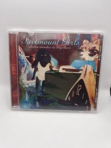 FAIRMOUNT GIRLS - Eleven Minutes to Anywhere (2000 CD) - Picture 1 of 3