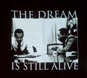 Martin Luther King Jr Obama Dream Still Alive t shirt M NEW nwot medium - Picture 1 of 6