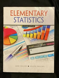 Elementary Statistics (textbook), 2nd Edition, Sellers & Phillips (2015) - Picture 1 of 3
