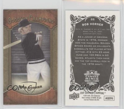 2014 Upper Deck Goodwin Champions Mini Canvas Bob Horner #66 - Image 1 of 2