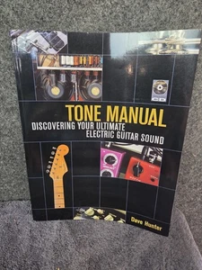 Tone Manual Discovering Your Ultimate Electric Guitar Sound By Dave Hunter - Imagen 1 de 2