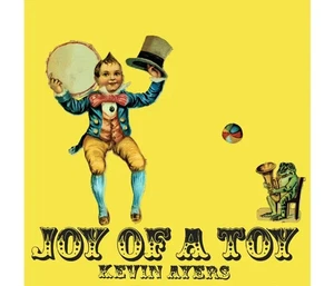 Kevin Ayers: Joy Of A Toy, Remastered Gatefold Vinyl Edition - Picture 1 of 1