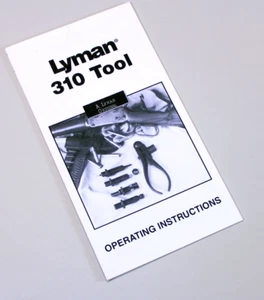 LYMAN 310 PROPRIETARI UTENSILI DA STAMPO OPERATORI MANUALE UTENTE COME ISTRUZIONI PER L'USO - Foto 1 di 1