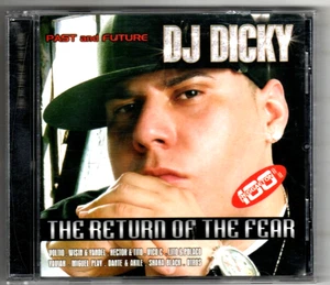 Dj Dicky - The Return of the Fear - CD Original - Bild 1 von 2