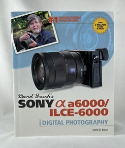 David Buschs Sony Alpha a6000/ILCE-6000 Guide to Digital Photography - Book - Picture 1 of 7