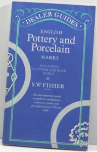 English Pottery and Porcelain Marks by S W Fisher Scottish and Irish Marks PB - Picture 1 of 10