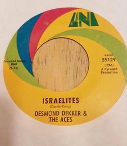 Desmond Dekker & The Aces - The Israelites 45. - *1969*  Uni Records# 55129 - Bild 1 von 2