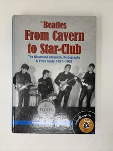The Beatles : From Cavern to Star-Club by Hans O. Gottfridsson (1997, Hardcover) - Imagen 1 de 7
