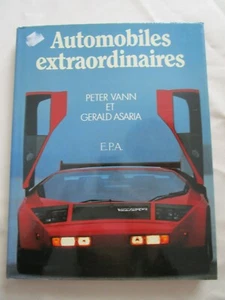 AP313 LIVRE AUTOMOBILES EXTRAORDINAIRES P.VANN/G.ASARIA Edition E.P.A BON ETAT - Picture 1 of 8