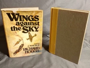 Wings Against the Sky Richard Alexander Hough 1978 1st/1st Hardcover W/ DJ - Picture 1 of 10