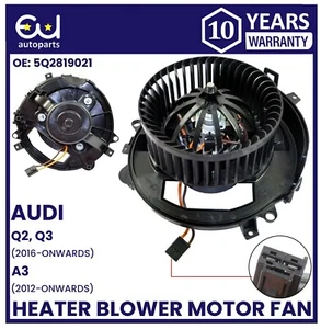HEATER BLOWER MOTOR FAN FOR AUDI A3 8V Q3 F3 Q2 2016-ON 5Q2819021 RHD - Picture 1 of 9