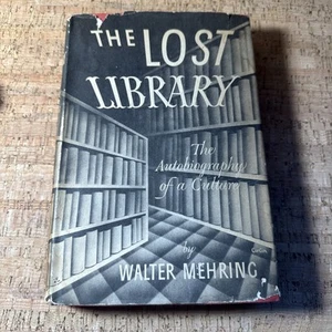 The Lost Library Cultural Autobiography Walter Mehring First Edition 1951 - Imagen 1 de 13