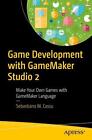 Spieleentwicklung mit GameMaker Studio 2: Erstellen Sie Ihre eigenen Spiele mit GameMaker LAN