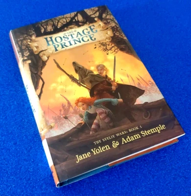 THE HOSTAGE PRINCE HARDCOVER THE SEELIE WARS: BOOK 1 FREE SHIPPING FANTASY Foto 1 de 4