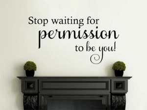 Wall Quote "Stop waiting for" Homely Sticker Love Sticker Decal Decor Transfer - Picture 1 of 7