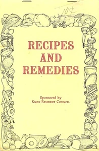Recipes and Remedies, Knox Resident Council, Rockland, MAine 1987 PB Vintage - Picture 1 of 1