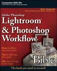 Adobe Photoshop Lightroom and Photoshop Workflow Bible - Paperback - GOOD