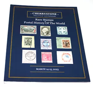 Stamp Auction Cherrystone Philatelic Auctioneers Rare Stamps March 2023 LT - Picture 1 of 4