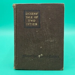 Antique Charles Dickens A TALE of TWO CITIES 1917 MacMillan Pocket Classics VTG - Imagen 1 de 6