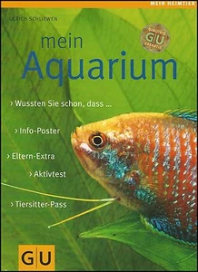 Mein Aquarium - von Ulrich Schliewen - GU - Mein Heimtier - Bild 1 von 2