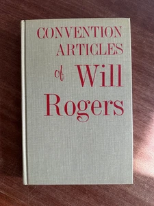 Convention Articles of Will Rogers; J. Stout, ed.; 1976; U Okla Press; HC; Good - Imagen 1 de 9