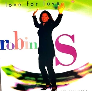 "Robin S" - "Love For Love" - ( CD - Atlantic Recording ) - Picture 1 of 4